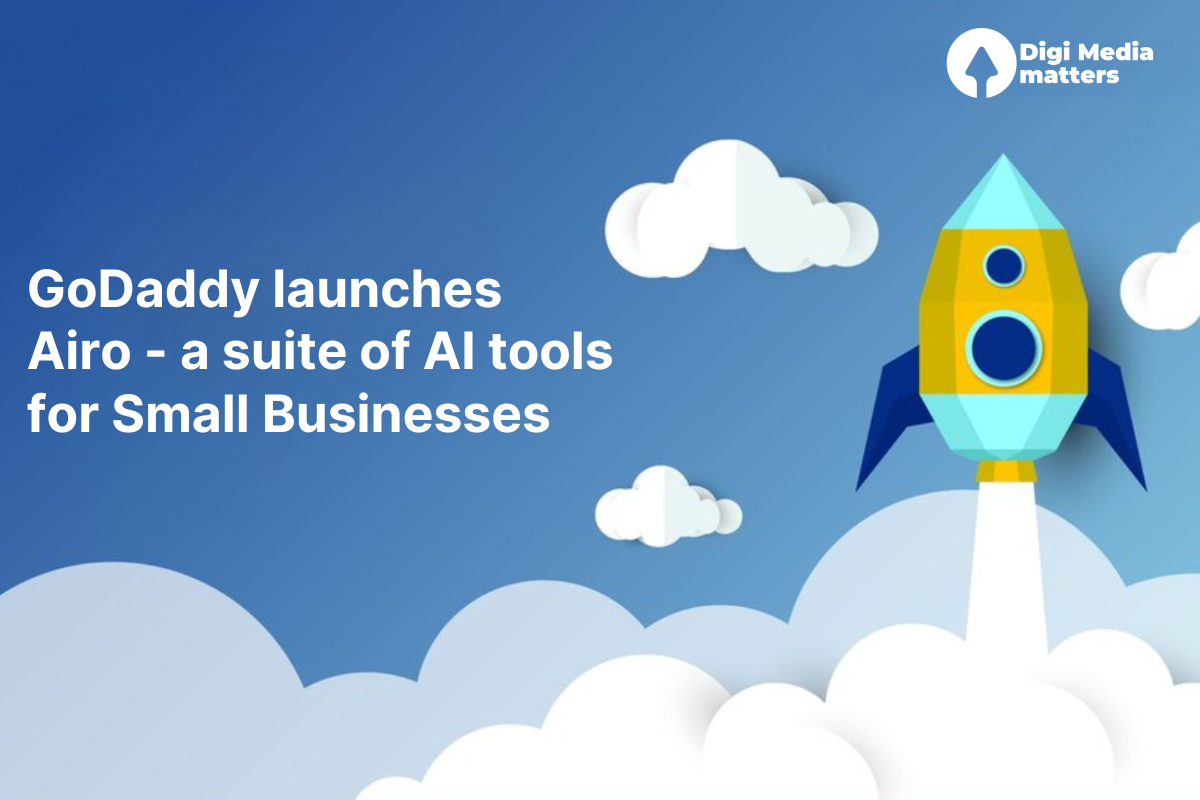 GoDaddy launches a suite of AI tools for small businesses