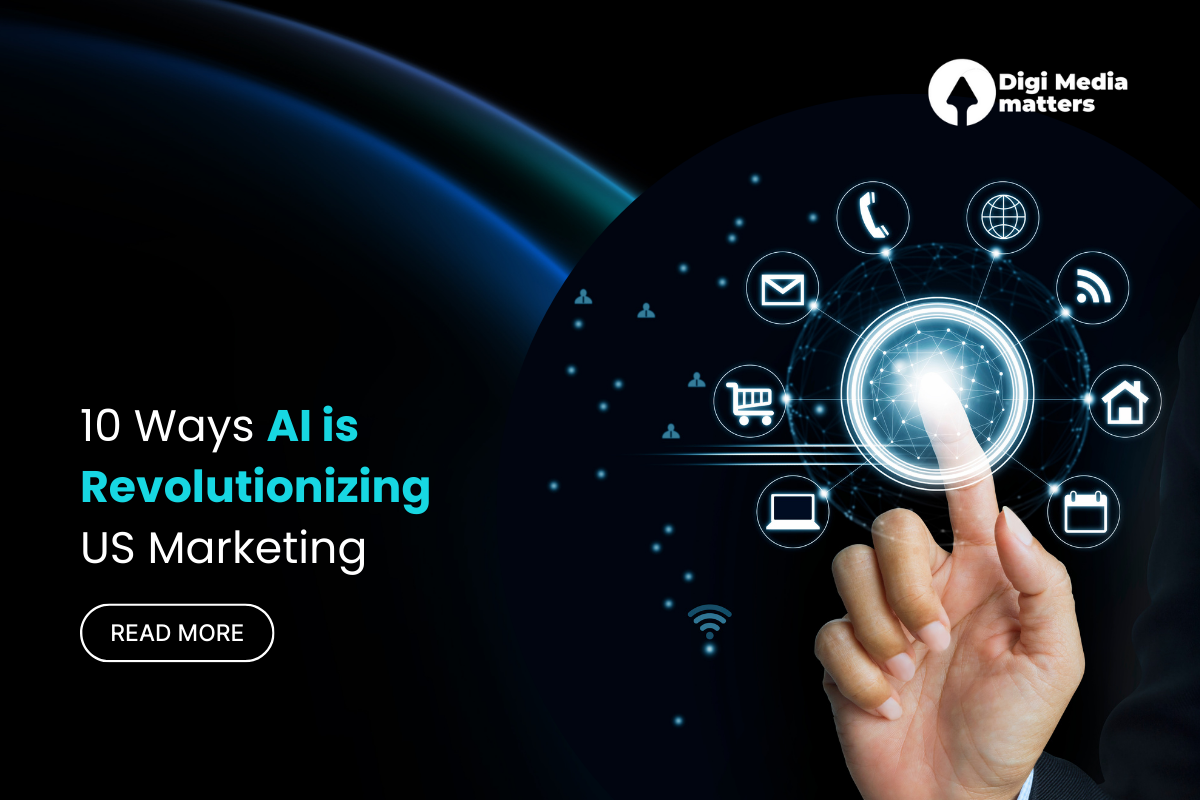 10 Ways AI is Transforming Digital Marketing & Boosting ROI in the US Campaigns