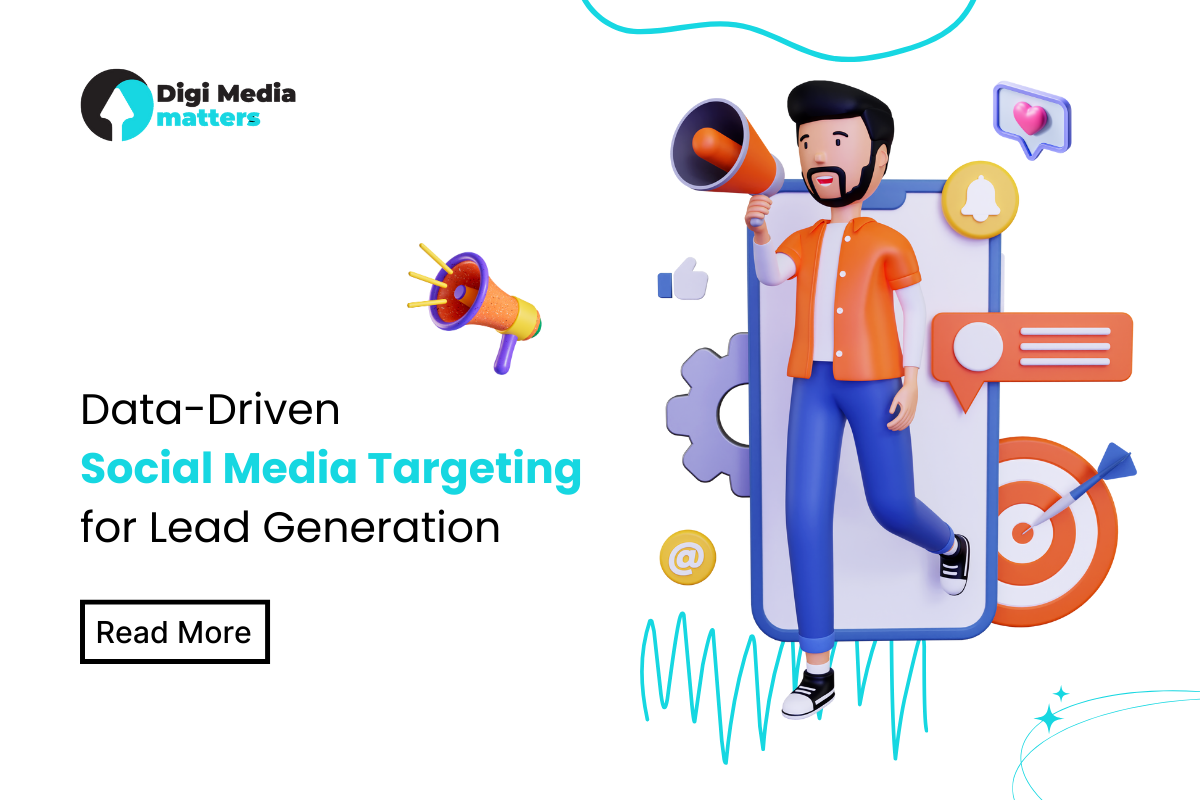 Connecting with Your Ideal B2B Audience: Data-Driven Social Media Targeting for Lead Generation