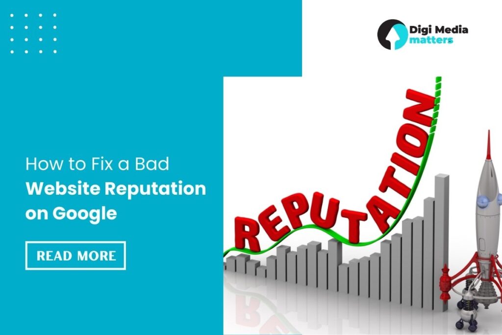 how to fix a bad website reputation on Google