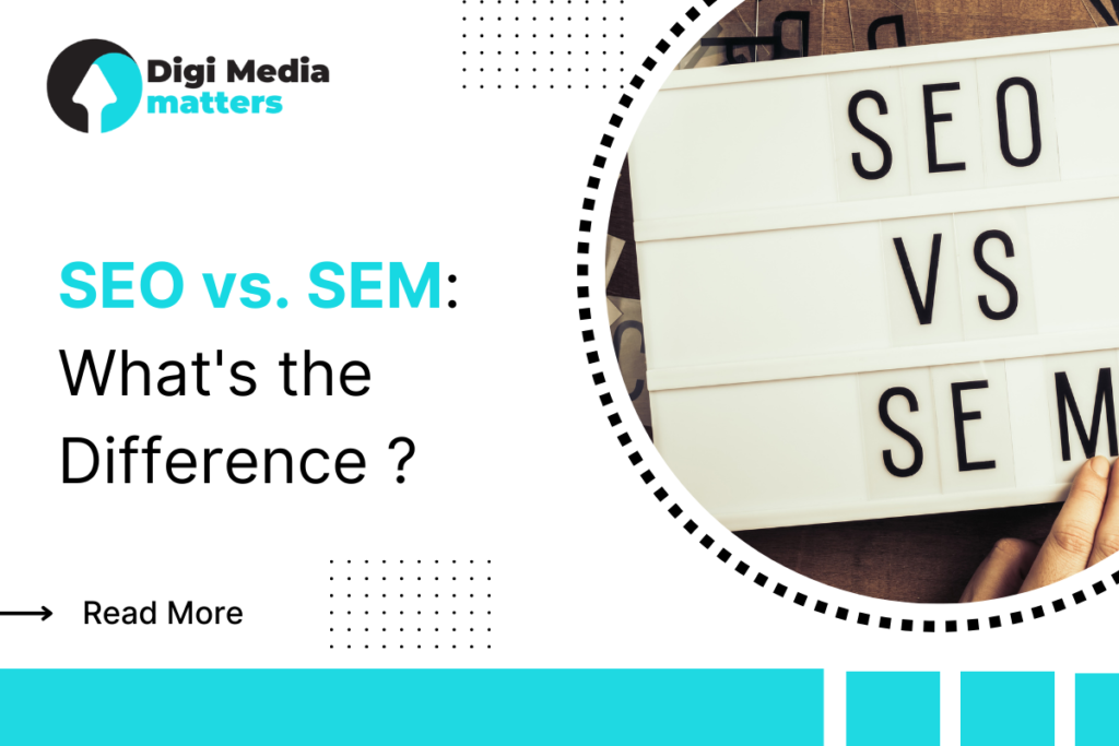 SEO vs SEM: Which One is Right for Your Business?